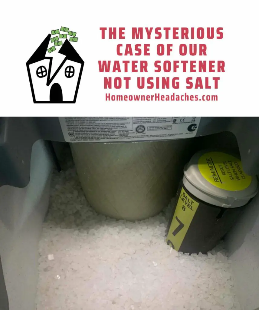 Why was our water softener not using salt?