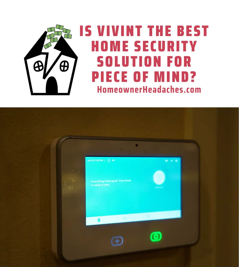 Is Vivint Smart Home the best home security solution?